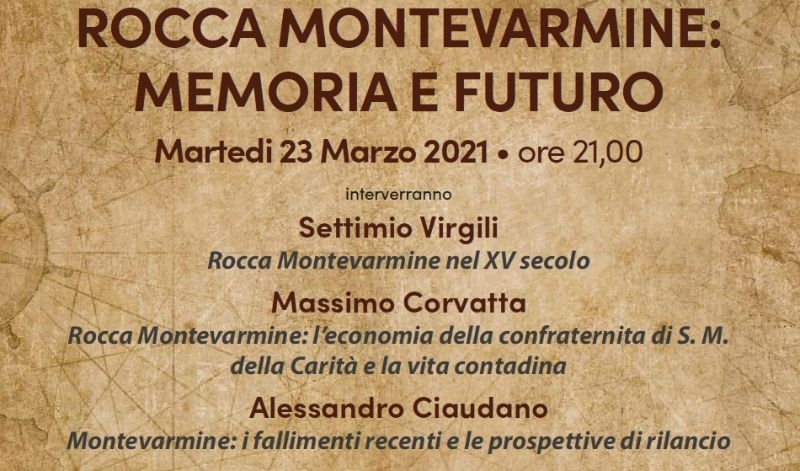 Rocca Montevarmine: memoria e futuro