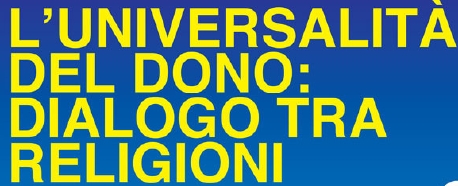 L'universalità del dono: dialogo tra religioni