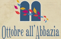 Ottobre all'Abbazia: dove lo spirito incontra la cultura