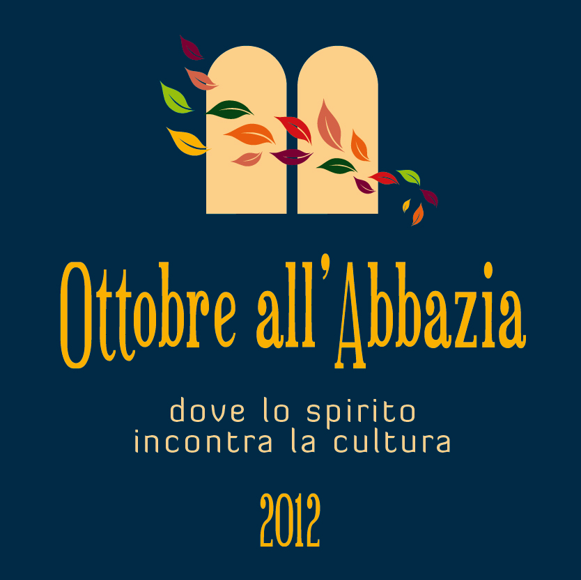 Un convegno sul rapporto tra arte e spiritualità apre la seconda edizione di "Ottobre all'Abbazia"