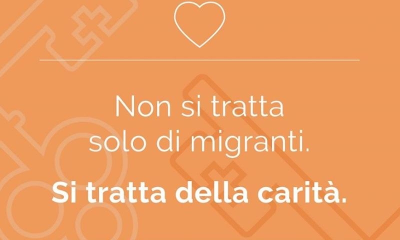 Non si tratta solo di migranti. Si tratta della carità