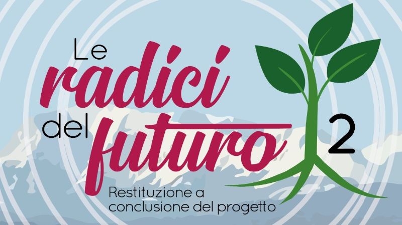 Le Radici del Futuro 2