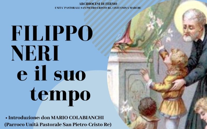 Filippo Neri e il suo tempo
