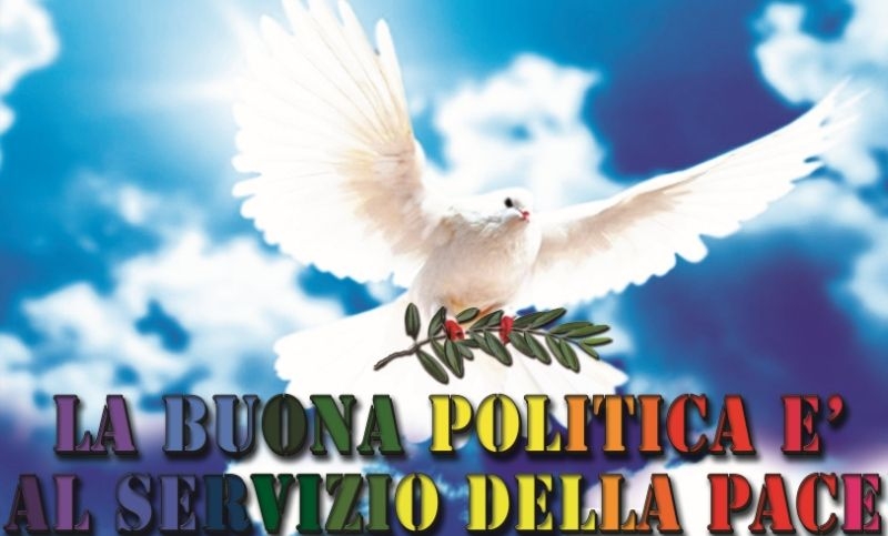 La buona politica è al servizio della Pace