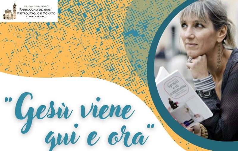 Gesù viene qui e ora