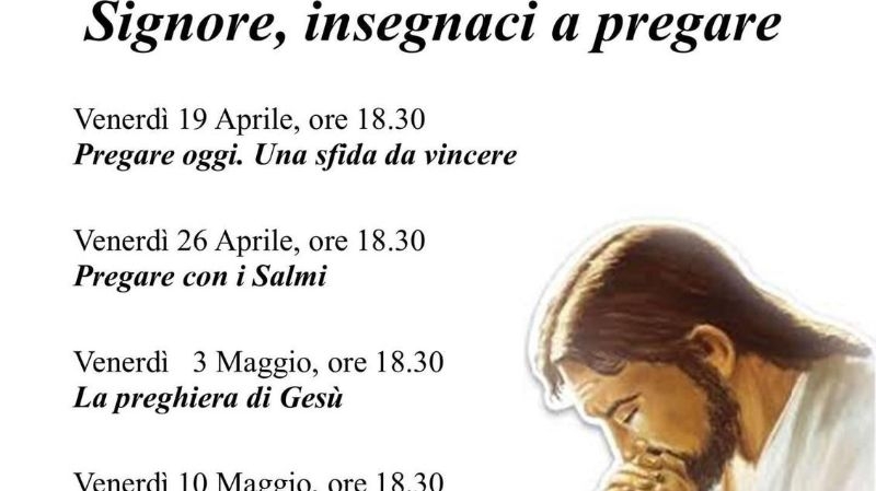 Signore, insegnaci a pregare