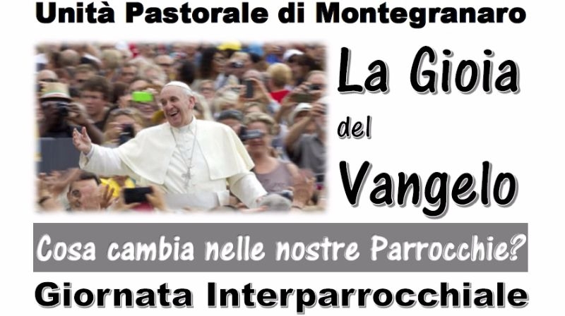 La gioia del Vangelo. Cosa cambia nelle nostre parrocchie