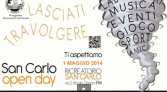 1 Maggio: San Carlo Open Day