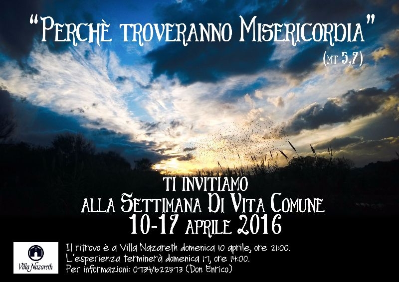 Perché troveranno misericordia