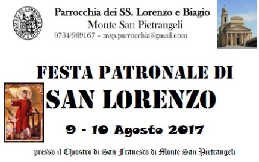 9-10 Agosto: Festa di S.Lorenzo a Monte San Pietrangeli