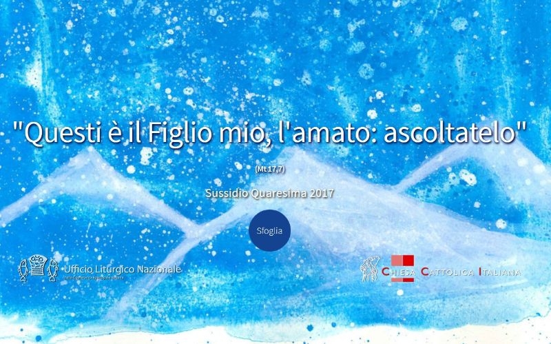 Questi è il figlio mio, l'amato: ascoltatelo