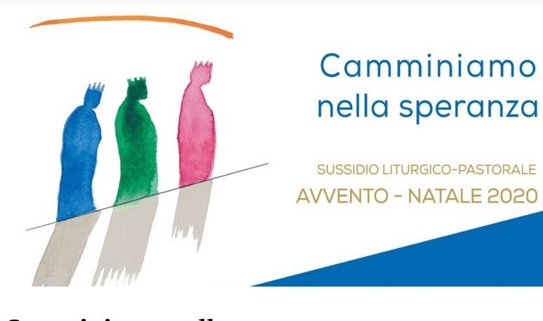 Camminiamo nella speranza