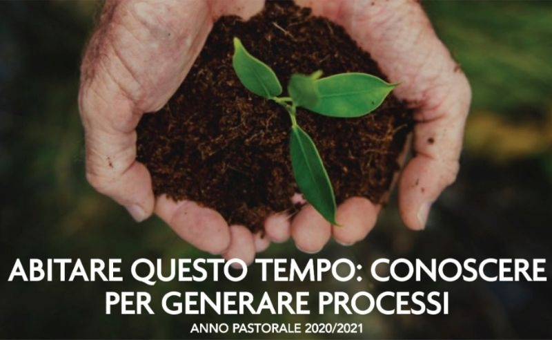 Abitare questo tempo: conoscere per generare processi