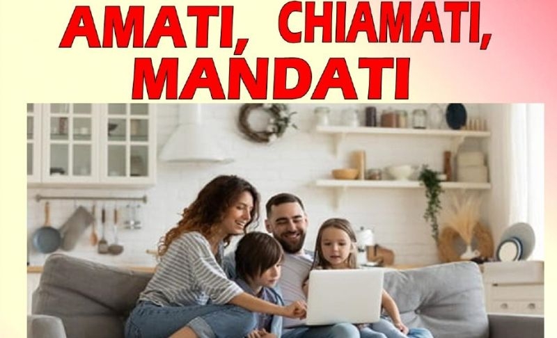 Amati, chiamati, mandati