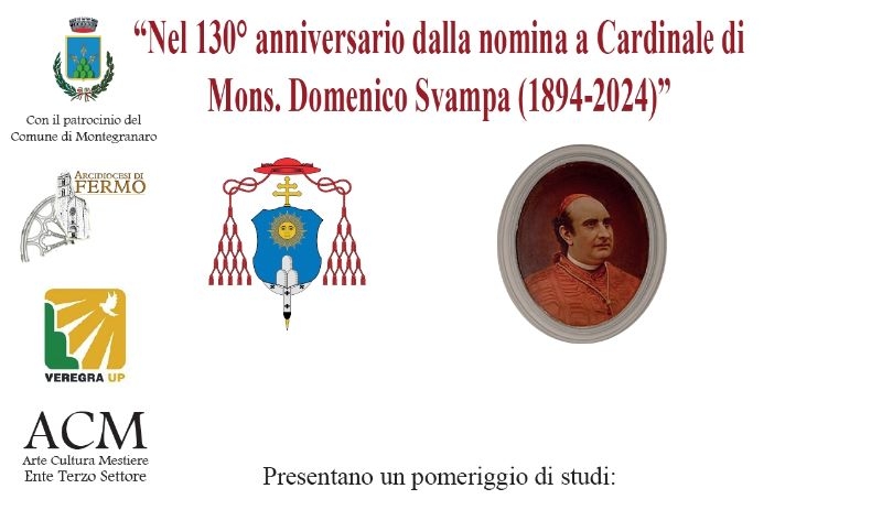 Nel 130° anniversario dalla nomina a Cardinale di Mons. Domenico Svampa (1894-2024)