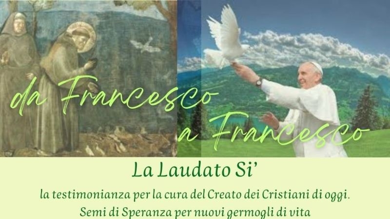 Da Francesco a Francesco: i 10 anni della "Laudato Si'"