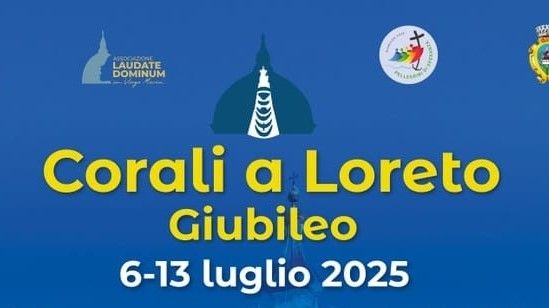 12/13 Luglio: a Loreto il Giubileo Regionale dei Cori e delle Corali