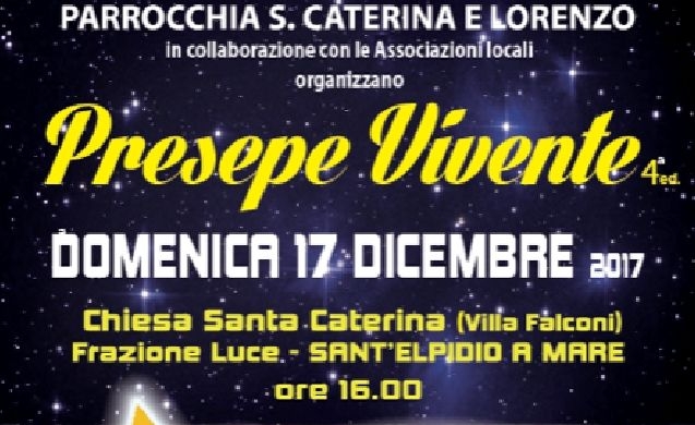 A Sant'Elpidio a Mare la parrocchia di Santa Caterina e Lorenzo propone il Presepe Vivente