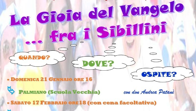 La Gioia del Vangelo ... fra i Sibillini
