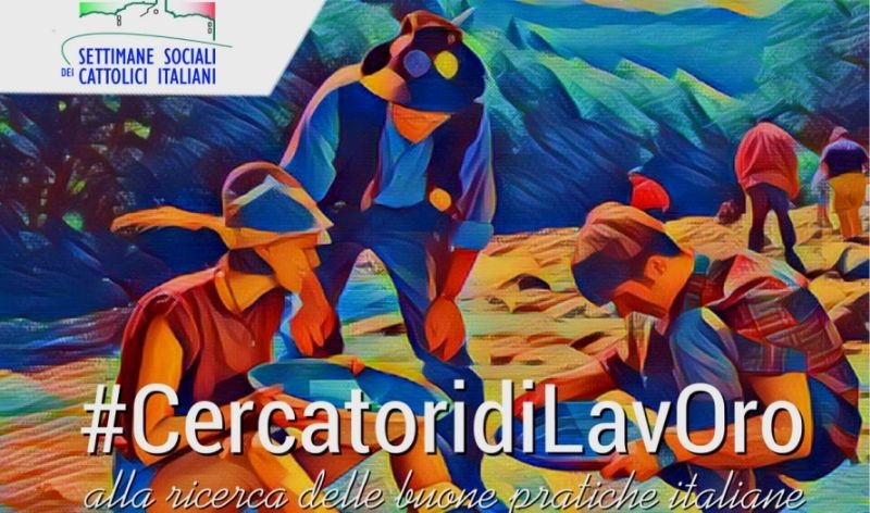 #CercatoridiLavOro