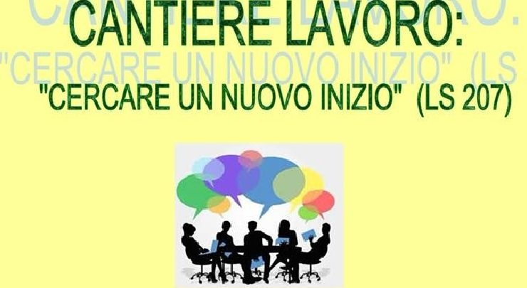 Cantiere Lavoro: cercare un nuovo inizio 