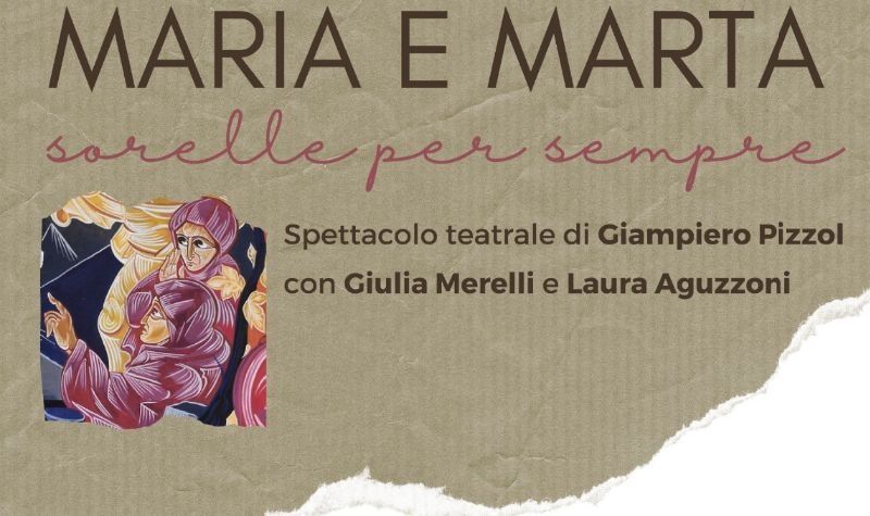 Maria e Marta, sorelle per sempre